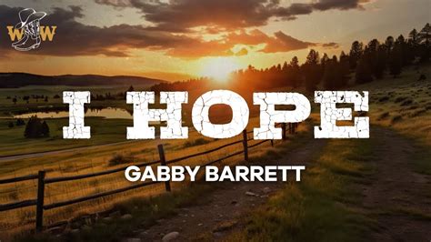 i hope she cheats on you country song|Gabby Barrett – I Hope Lyrics .